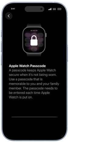 An iPhone showing a screen to set up a passcode for an Apple Watch. The text reads A passcode keeps Apple Watch secure when it is not being worn. Use a passcode that is memorable to you and your family member. The passcode needs to be entered each time Apple Watch is put on.